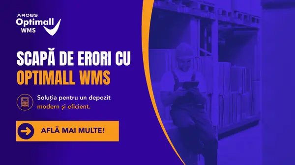 De la recepție la livrare: cum Optimall WMS optimizează fiecare etapă a procesului din depozit
