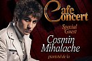 Cafe Concert with Cosmin Mihalache