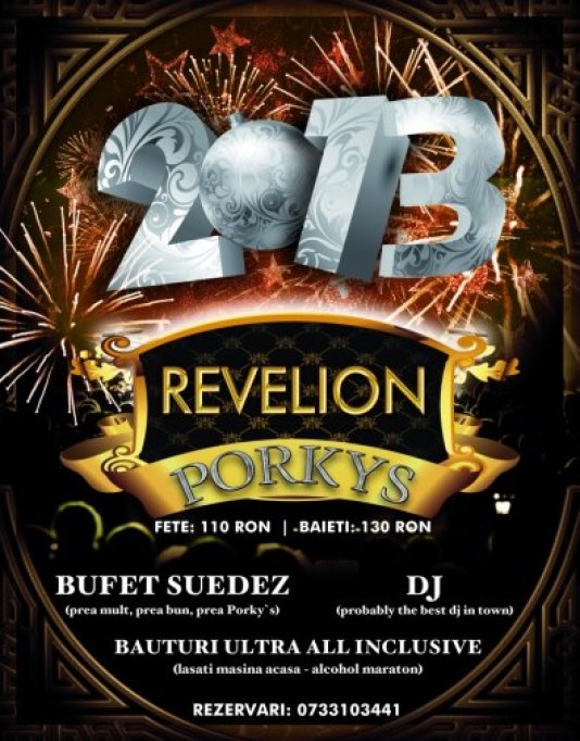 Oferta Revelion 2013 in Timisoara by Porky's