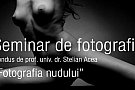 Fotografia nudului cu Stelian Acea
