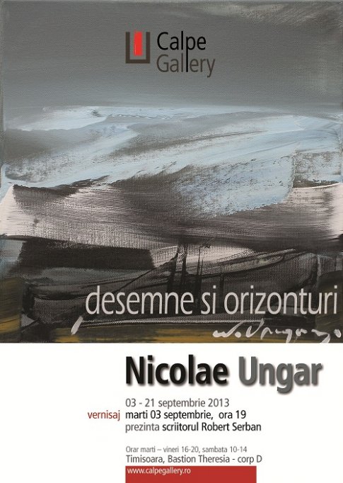 Expozitie de pictura Nicolae Ungar – Desemne si orizonturi