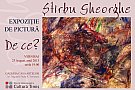 Expozitie de Pictura "DE CE?"
