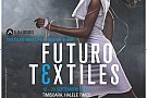 Futurotextiles