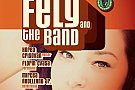 Concert live cu Fely and The Band la Molly Malone's