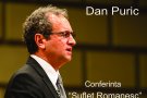 Conferinta Dan Puric la Timisoara cu tema "Suflet romanesc"