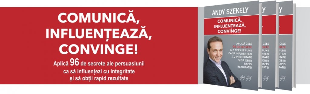 Comunica, Influenteaza, Convinge! Andy Szekely - workshop