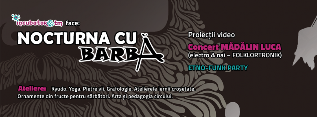 Nocturna cu barba la Rost