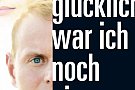 So glucklich war ich noch nie