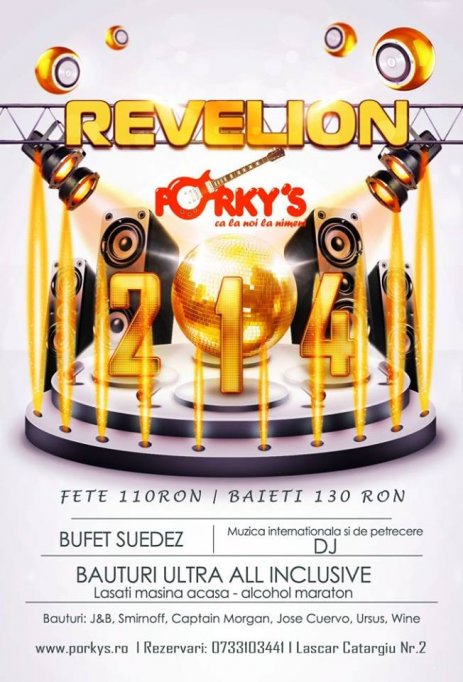 Revelion 2014 @ Porky`s