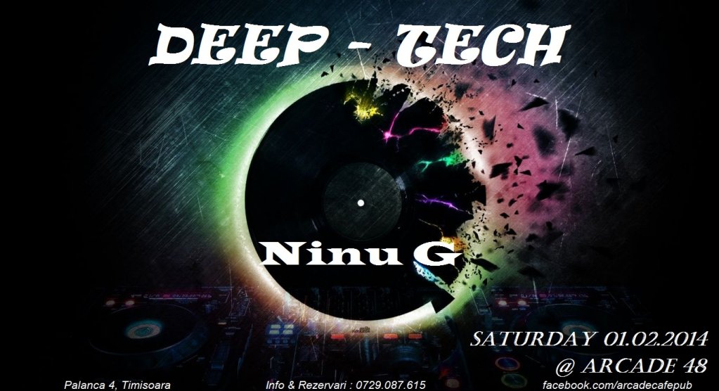 Deep-Tech cu Ninu G
