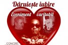 Daruieste iubirea @ Eveniment caritabil la Heaven
