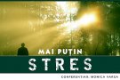 Mai multa filosofie, mai putin stres