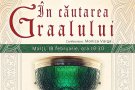 In cautarea Graalului