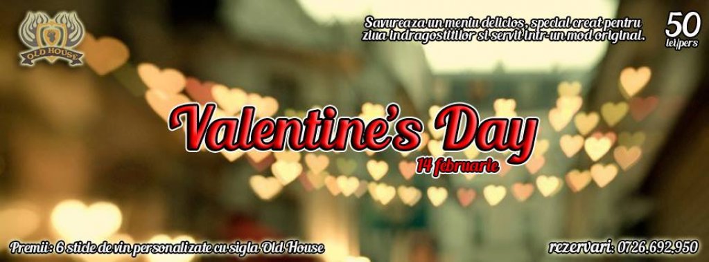 Valentine's Day la Old House