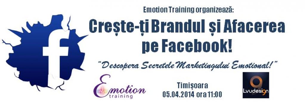 Secretele Marketingului Emotional pe Facebook