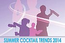 Summer Cocktail Trends