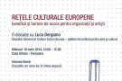 Retele culturale europene - beneficii si bariere de acces pentru organizatii si artisti