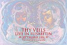 Thy Veils Live in Elisabetin