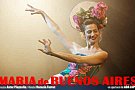 Maria de Buenos Aires - Premiera