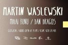 Party cu Martin Waslewski