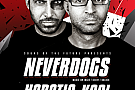 Sound Of The Future presents Neverdogs
