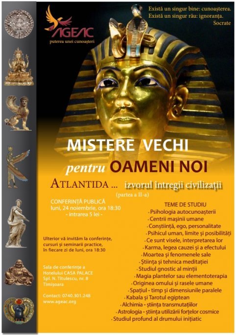 Conferinta publica "Mistere vechi pentru oameni noi - Atlantida izvorul intregii civilizatii"