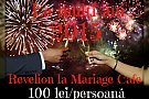 Revelion 2015 la Mariage Cafe