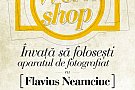 Invata sa folosesti aparatul de fotografiat