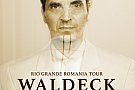 Waldeck full band-Rio Grande Tour Romania 2015