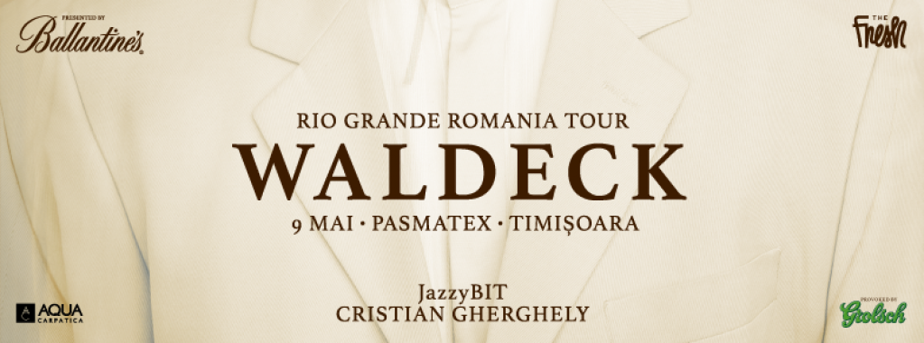The Fresh - Waldeck - Rio Grande Romania Tour