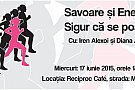 Savoare si energie. Sigur ca se poate!