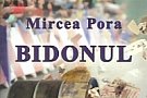Lansarea volumului „Bidonul”, de Mircea Pora