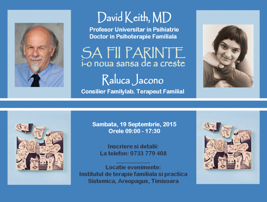 Conferinta pentru parinti cu David Keith, MD & Raluca Jacono