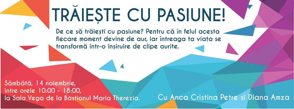 Traieste cu pasiune!