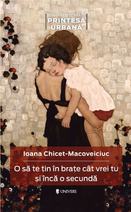 Lansare de carte „O sa te tin in brate cat vrei tu si inca o secunda”