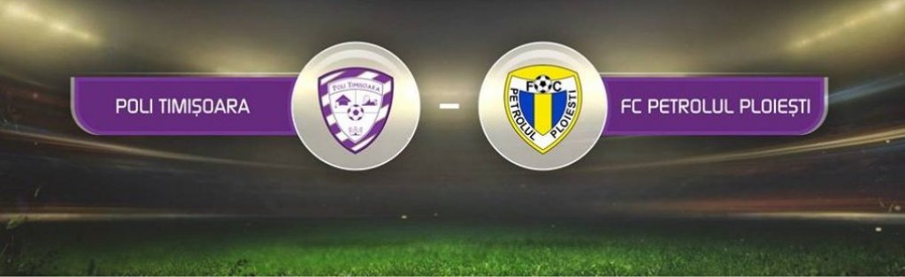 ACS Poli Timisoara - Petrolul Ploiesti