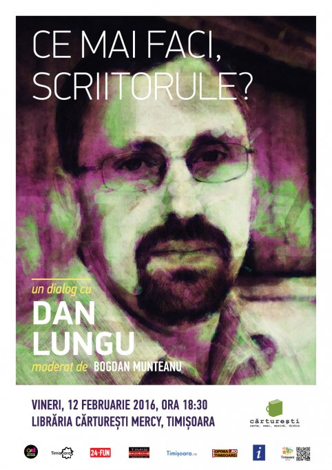 Ce mai faci, scriitorule? Raspunde: Dan Lungu