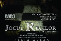 Jocul Regilor cu Maia Morgenstern
