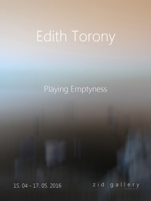 Edith Torony, Playing Emptyness