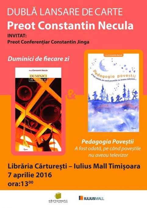 Parintele Constantin Necula - Dubla lansare de carte: „Duminici de fiecare zi” si „Pedagogia povestii"