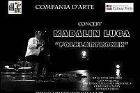 Concert Madalin Luca – FolklorTRONIK