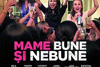 Mame bune si nebune