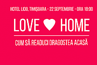 Love at Home - Cum să readuci Dragostea acasă!