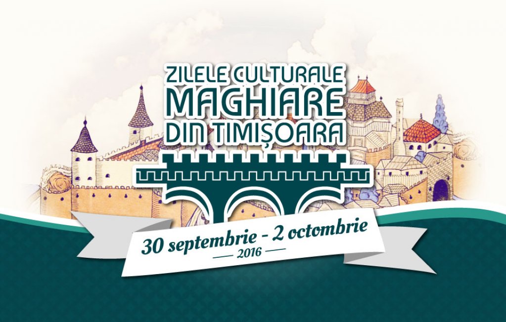 Zilele Culturale Maghiare din Timisoara