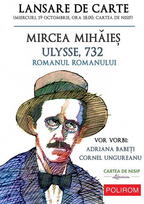 Lansare de carte: Ulysse, 732, autor: Mircea Mihaies