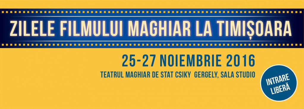 Zilele Filmului Maghiar la Timisoara