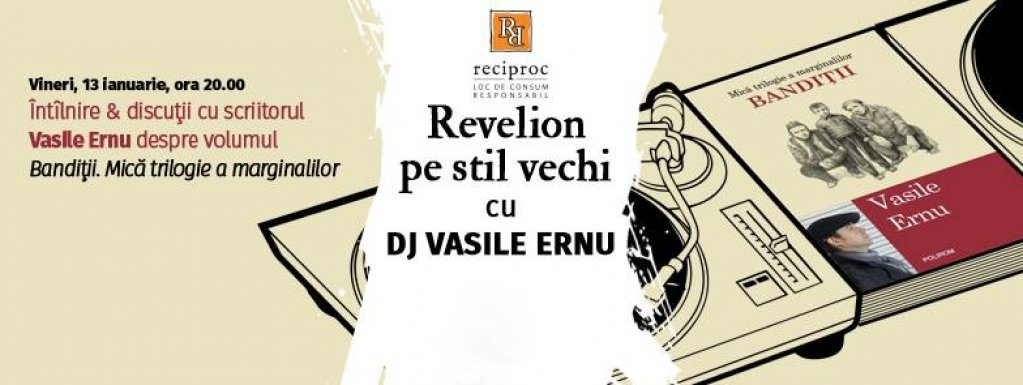 Revelionul pe stil vechi cu DJ Vasile Ernu