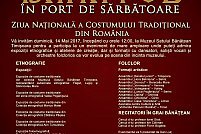Banatul in Port de Sarbatoare - Ziua Nationala a Costumului Traditional din Romania