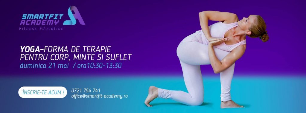 Yoga - forma de terapie pentru corp, minte si suflet