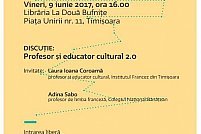 Profesor si educator cultural 2.0